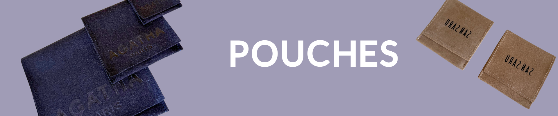 Pouches